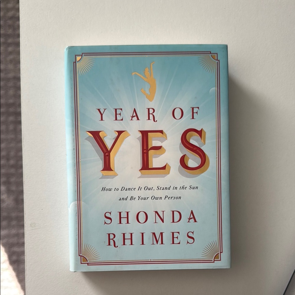 Year of Yes Hardcover Book
